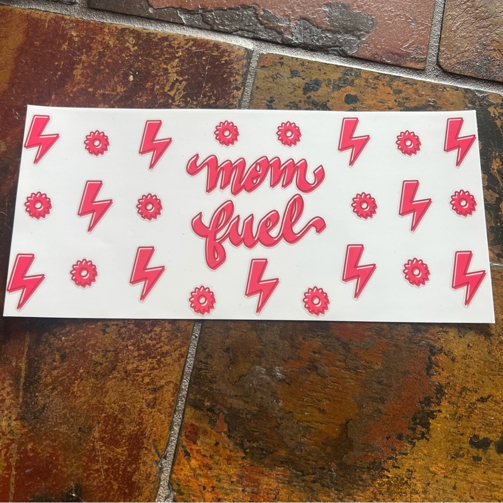 UV DTF sticker: mom fuel lightning bolt